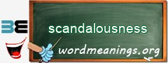 WordMeaning blackboard for scandalousness